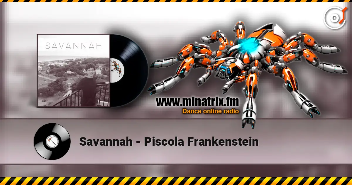 Savannah - Piscola Frankenstein escuchar online en alta calidad | Minatrix.FM