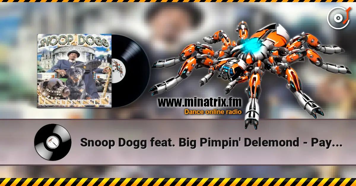 Snoop Dogg feat. Big Pimpin' Delemond - Pay For Pussy listen online in high quality | Minatrix.FM