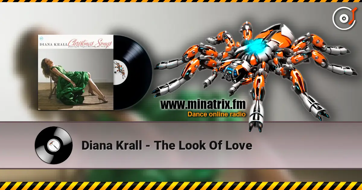 Diana Krall - The Look Of Love escuchar online en alta calidad | Minatrix.FM