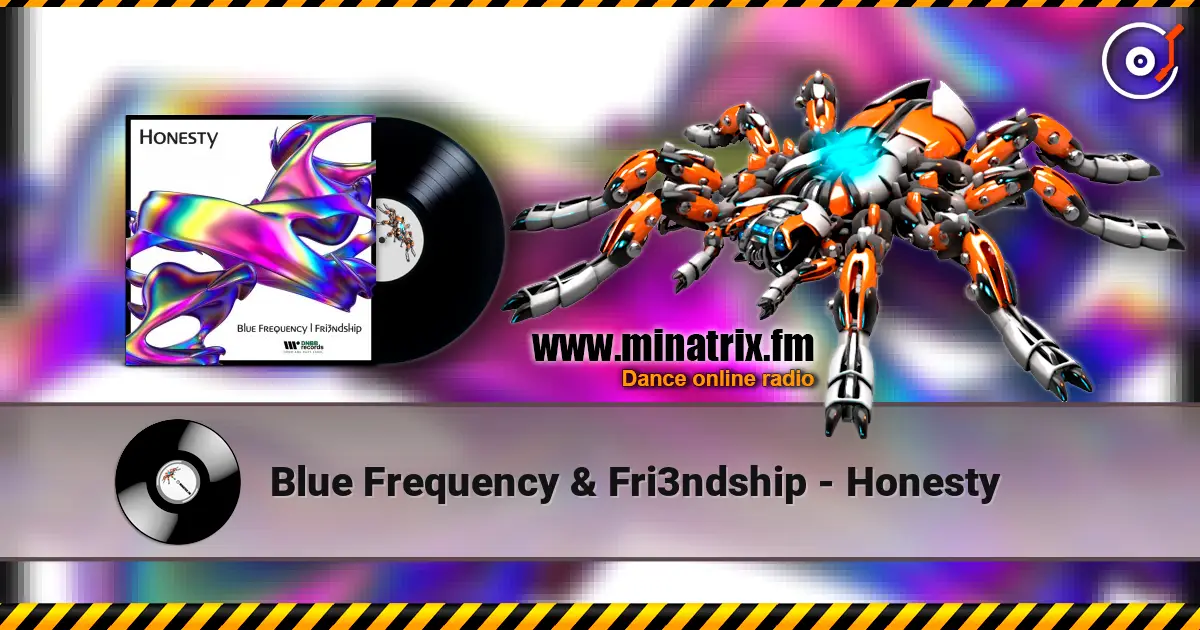 Blue Frequency & Fri3ndship - Honesty escuchar online en alta calidad | Minatrix.FM