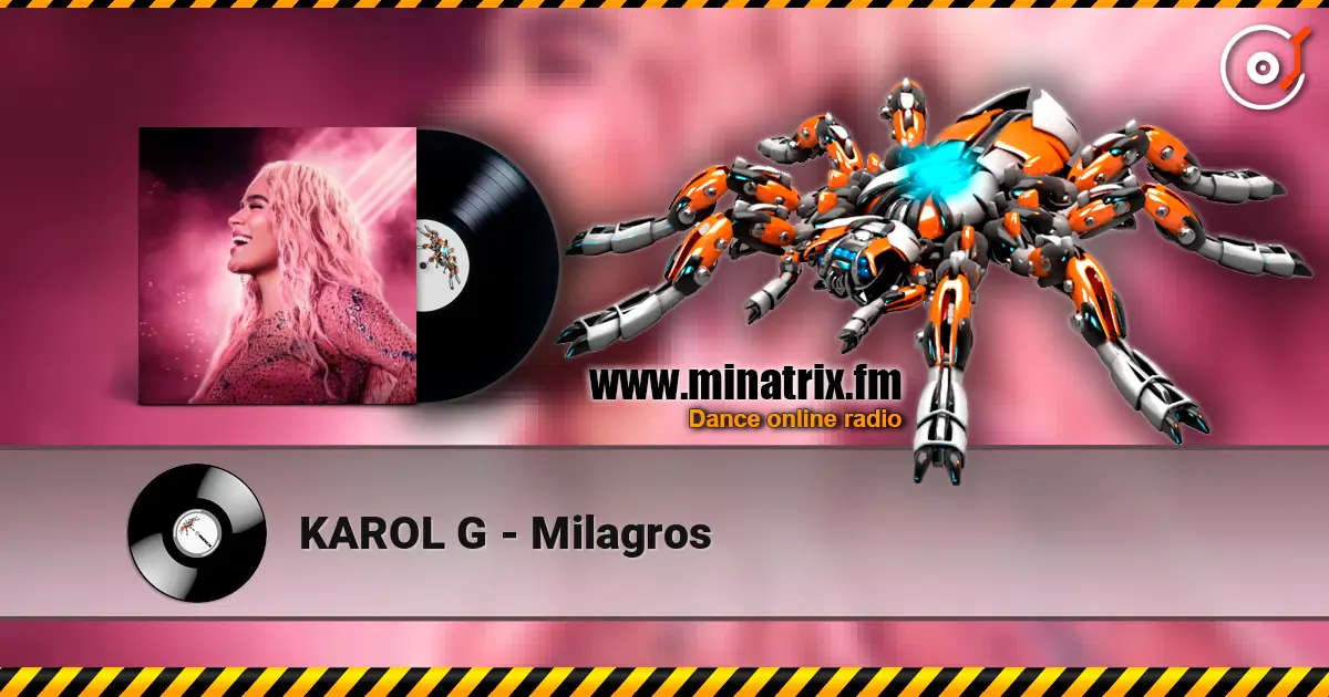 KAROL G - Milagros escuchar online en alta calidad | Minatrix.FM