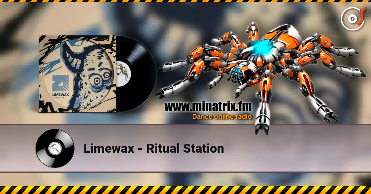 Limewax - Ritual Station escuchar online en alta calidad | Minatrix.FM