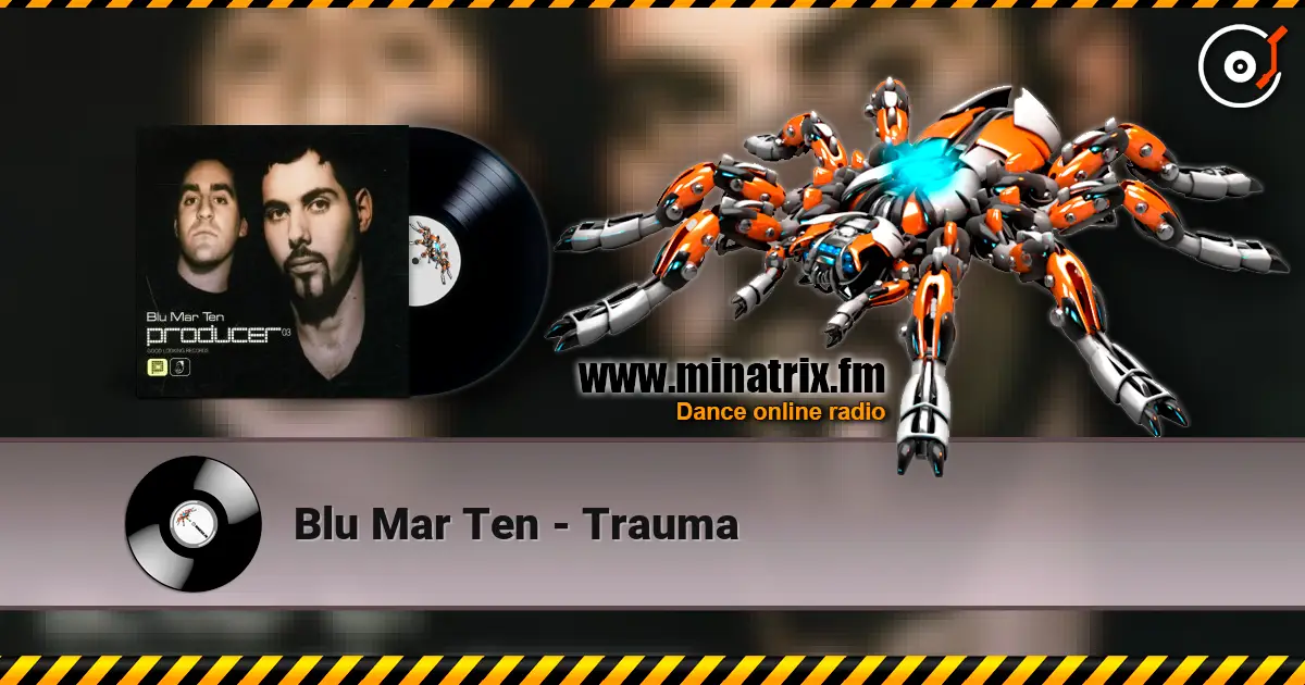 Blu Mar Ten - Trauma escuchar online en alta calidad | Minatrix.FM