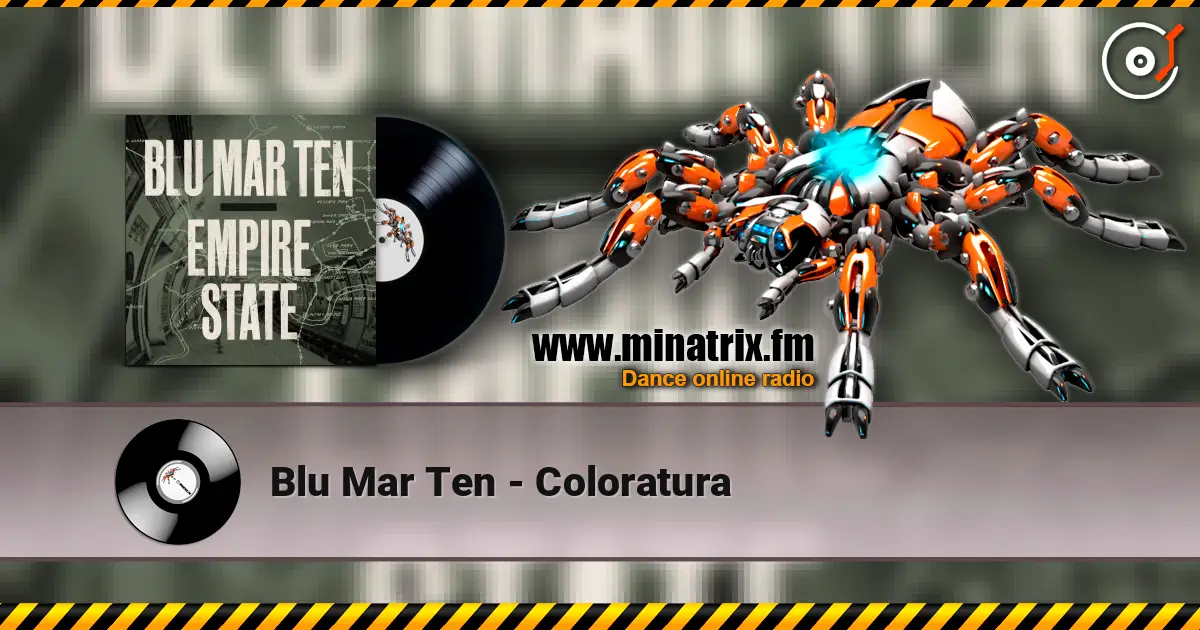 Blu Mar Ten - Coloratura escuchar online en alta calidad | Minatrix.FM