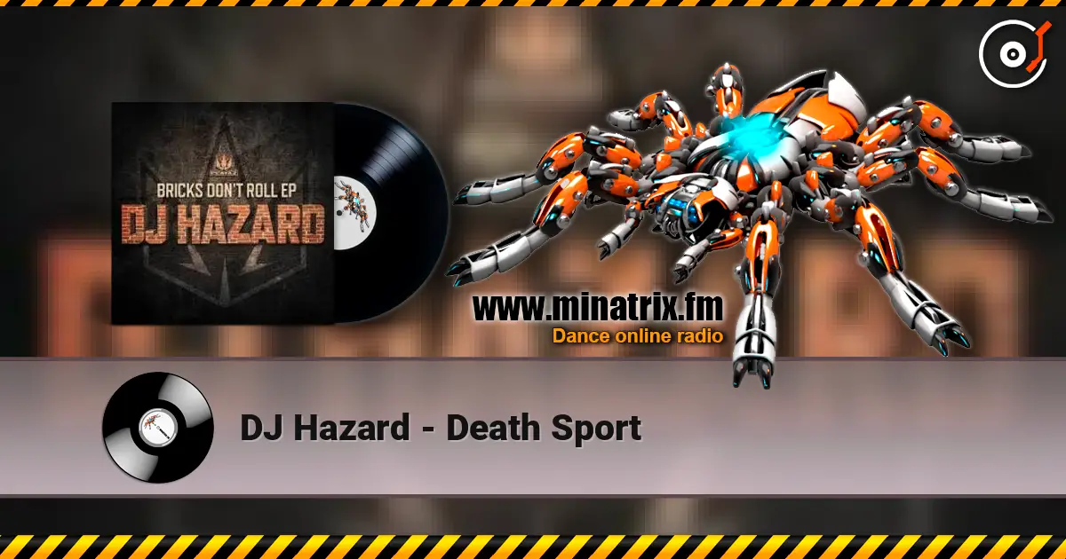 DJ Hazard - Death Sport listen online in high quality | Minatrix.FM