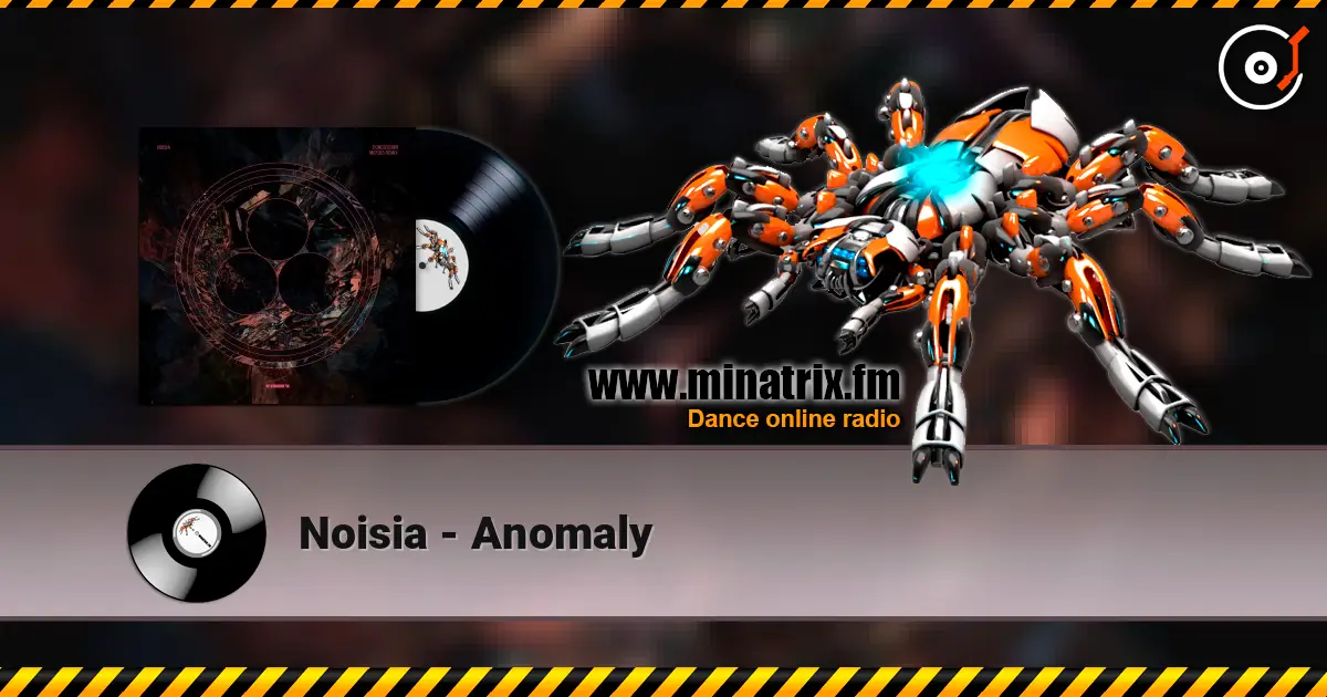 Noisia - Anomaly escuchar online en alta calidad | Minatrix.FM