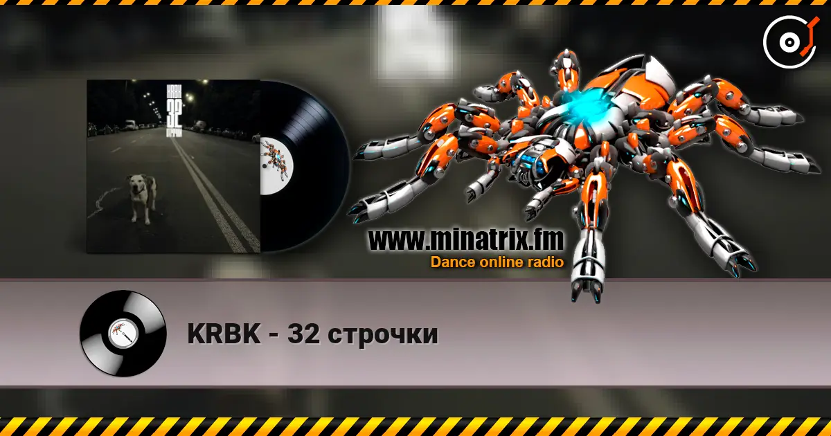 KRBK - 32 строчки escuchar online en alta calidad | Minatrix.FM