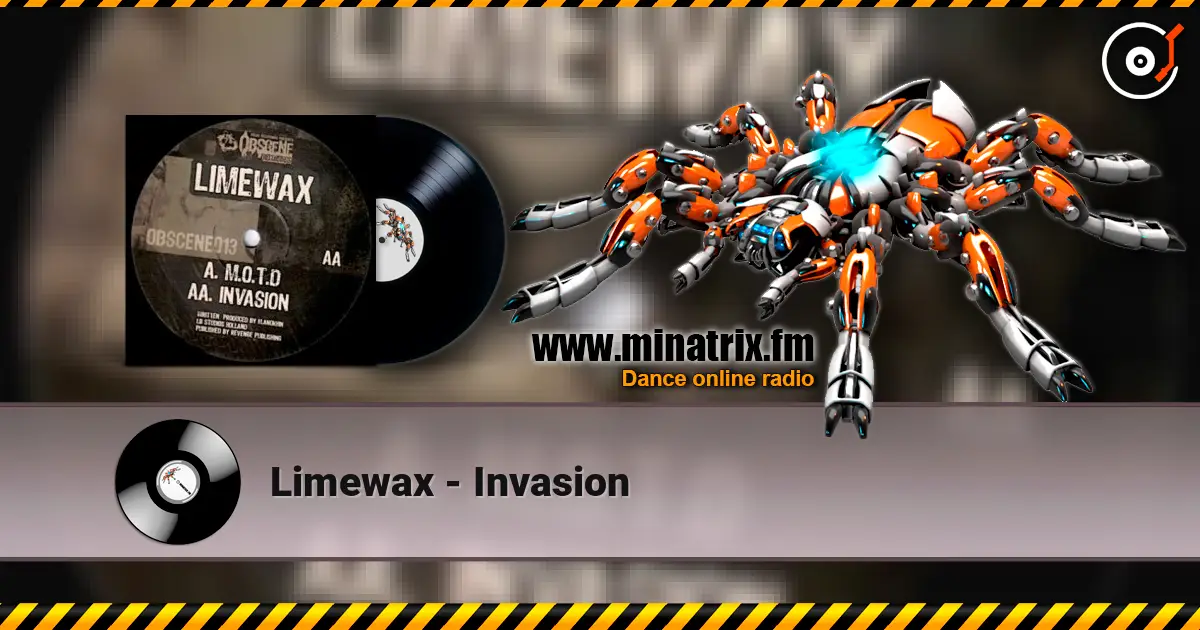 Limewax - Invasion escuchar online en alta calidad | Minatrix.FM
