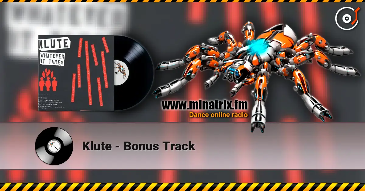 Klute - Bonus Track escuchar online en alta calidad | Minatrix.FM