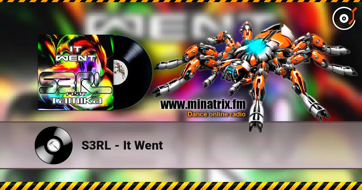 S3RL - It Went escuchar online en alta calidad | Minatrix.FM