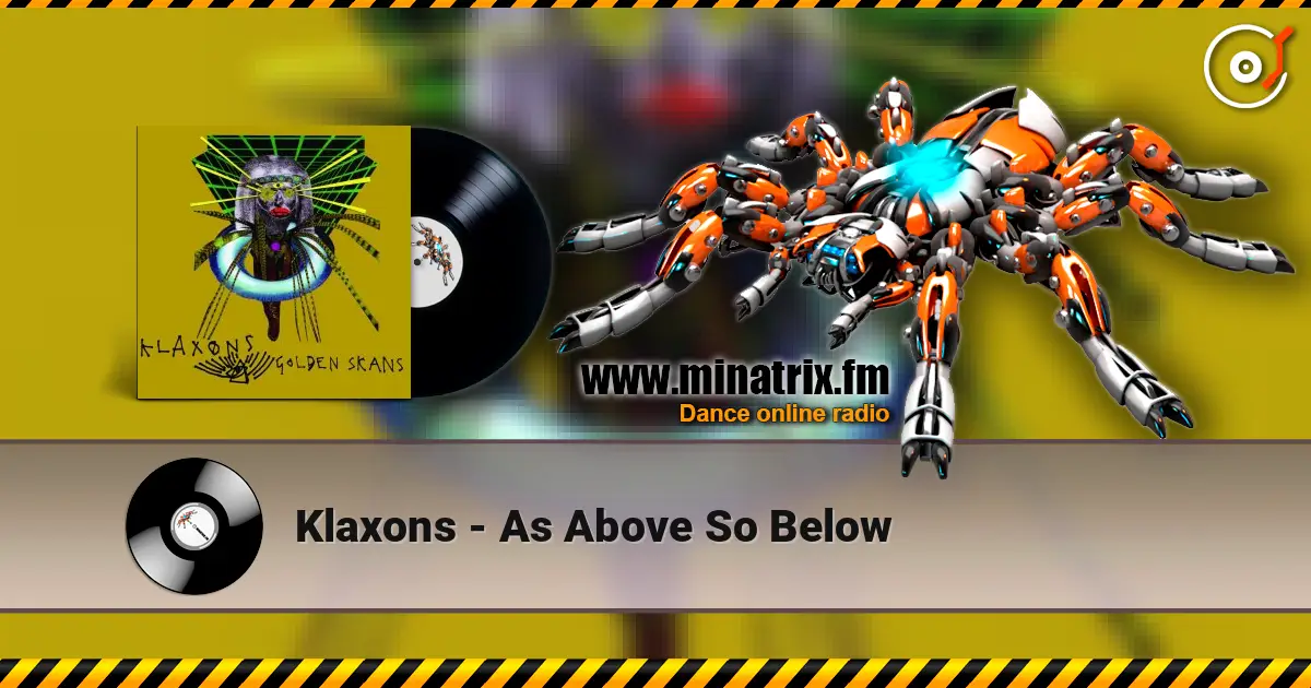 Klaxons - As Above So Below escuchar online en alta calidad | Minatrix.FM