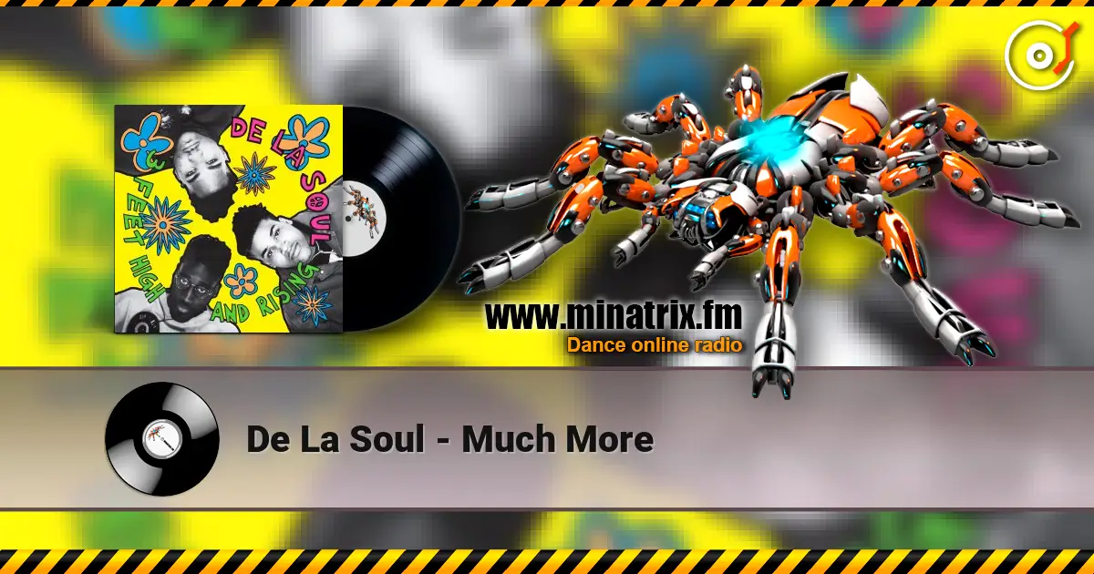 De La Soul - Much More escuchar online en alta calidad | Minatrix.FM