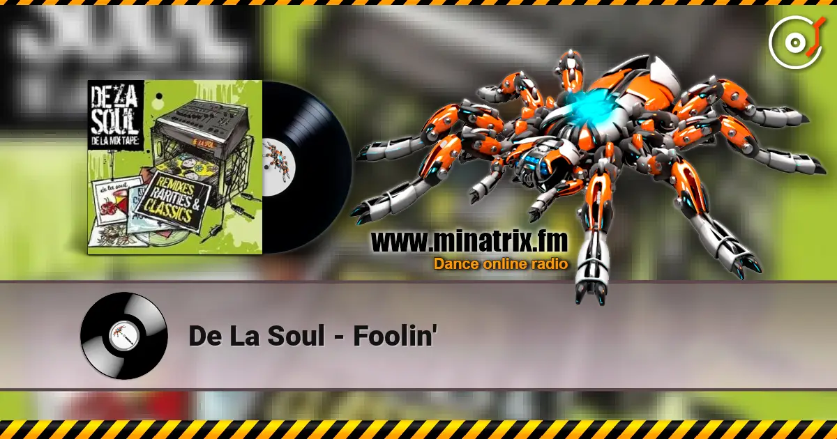 De La Soul - Foolin' escuchar online en alta calidad | Minatrix.FM