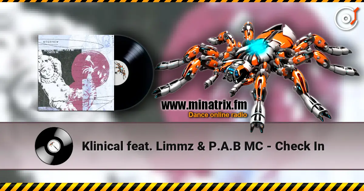 Klinical feat. Limmz & P.A.B MC - Check In escuchar online en alta calidad | Minatrix.FM