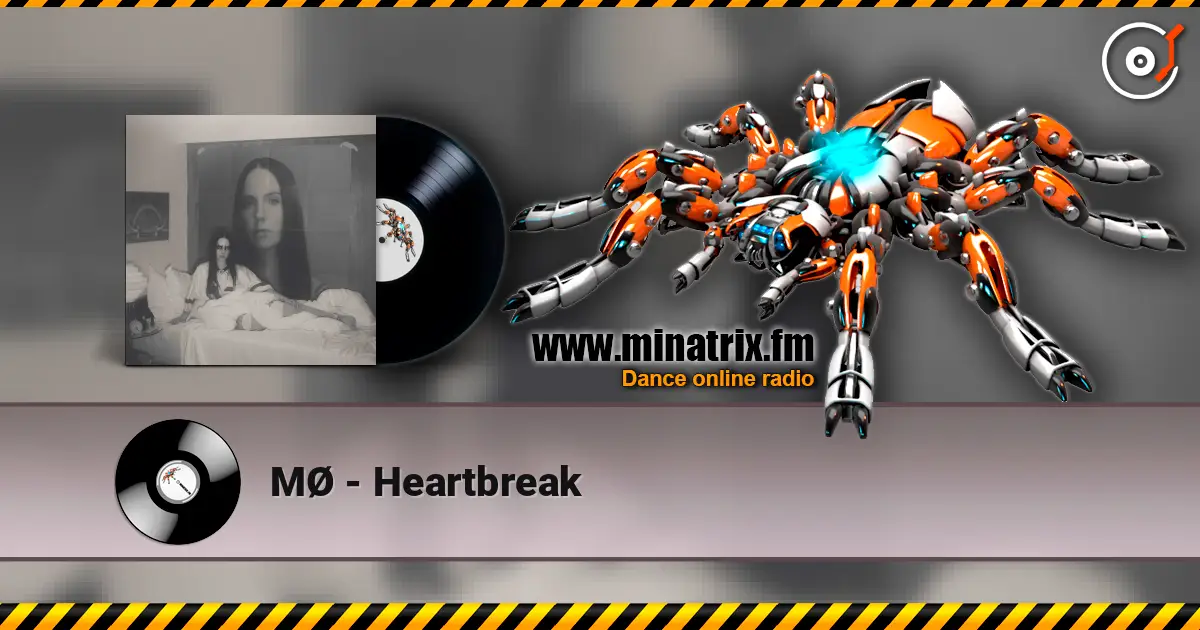 MØ - Heartbreak escuchar online en alta calidad | Minatrix.FM