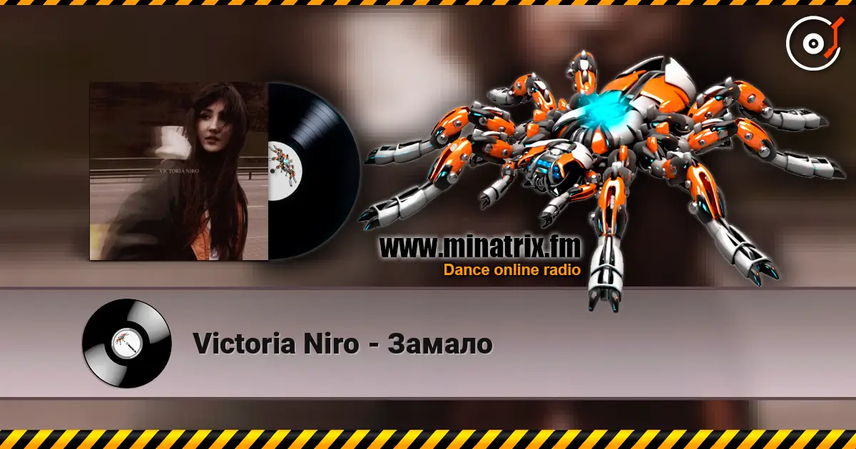 Victoria Niro - Замало escuchar online en alta calidad | Minatrix.FM