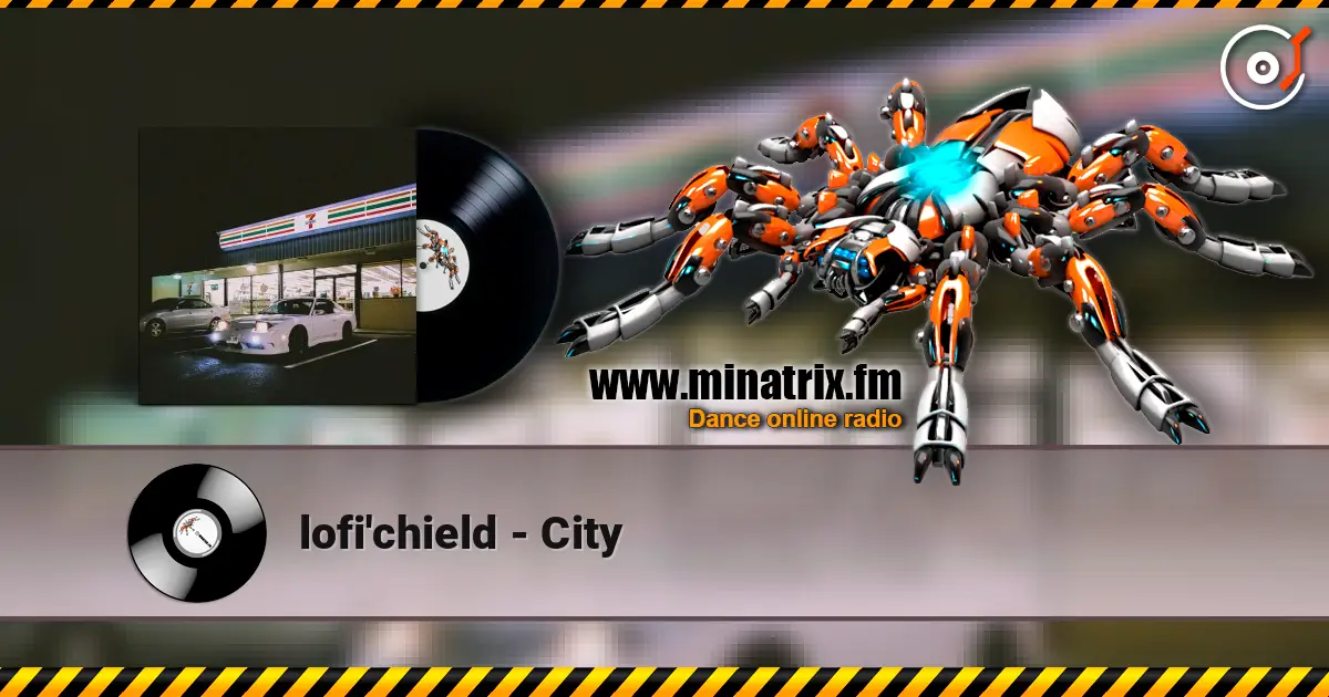 lofi'chield - City listen online in high quality | Minatrix.FM