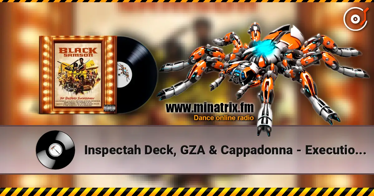 Inspectah Deck, GZA & Cappadonna - Executioners from Shaolin escuchar online en alta calidad | Minatrix.FM