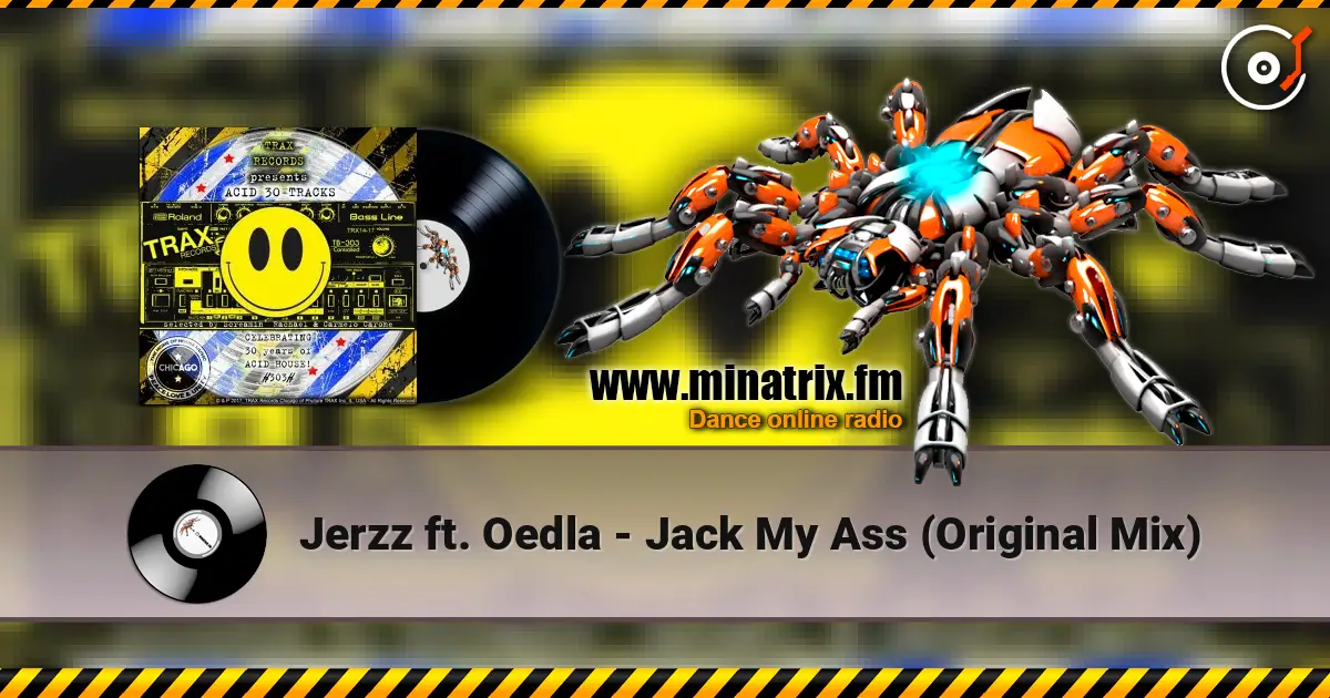 Jerzz ft. Oedla - Jack My Ass (Original Mix) escuchar online en alta calidad | Minatrix.FM