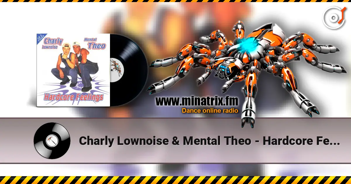 Charly Lownoise & Mental Theo - Hardcore Feelings (Instrumental) listen online in high quality | Minatrix.FM