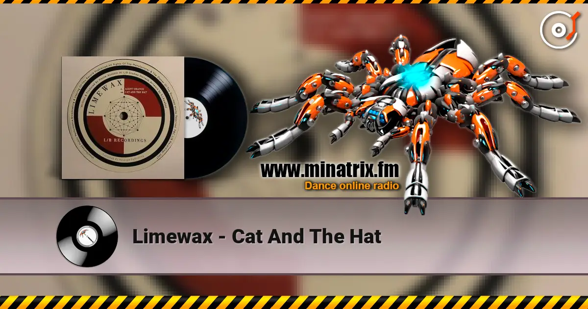 Limewax - Cat And The Hat listen online in high quality | Minatrix.FM