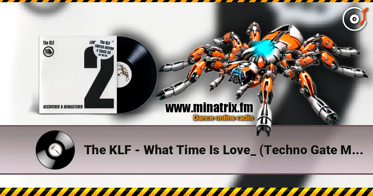 The KLF - What Time Is Love_ (Techno Gate Mix) escuchar online en alta calidad | Minatrix.FM