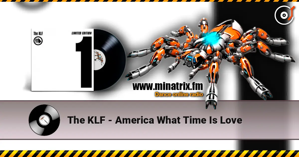 The KLF - America What Time Is Love escuchar online en alta calidad | Minatrix.FM