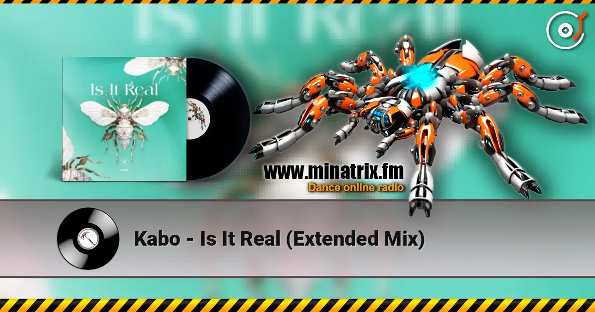 Kabo - Is It Real (Extended Mix) escuchar online en alta calidad | Minatrix.FM