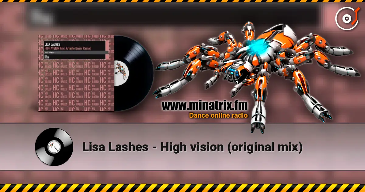 Lisa Lashes - High vision (original mix) escuchar online en alta calidad | Minatrix.FM