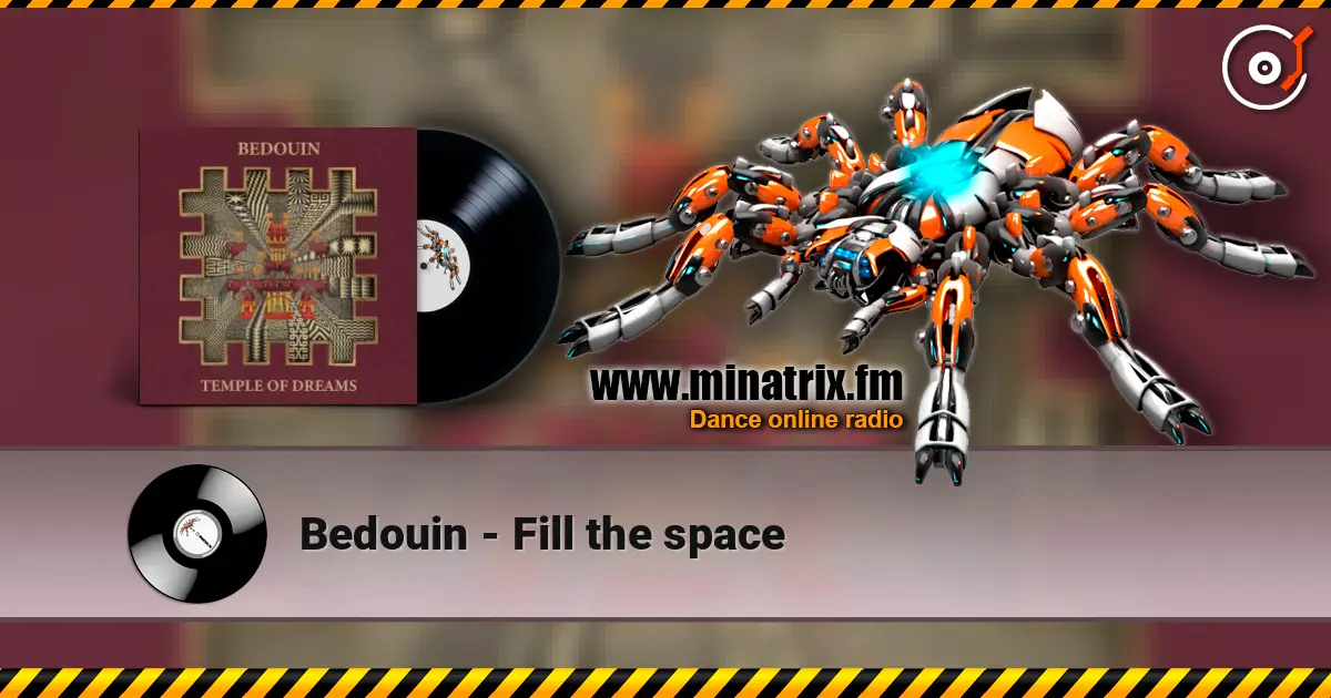 Bedouin - Fill the space escuchar online en alta calidad | Minatrix.FM