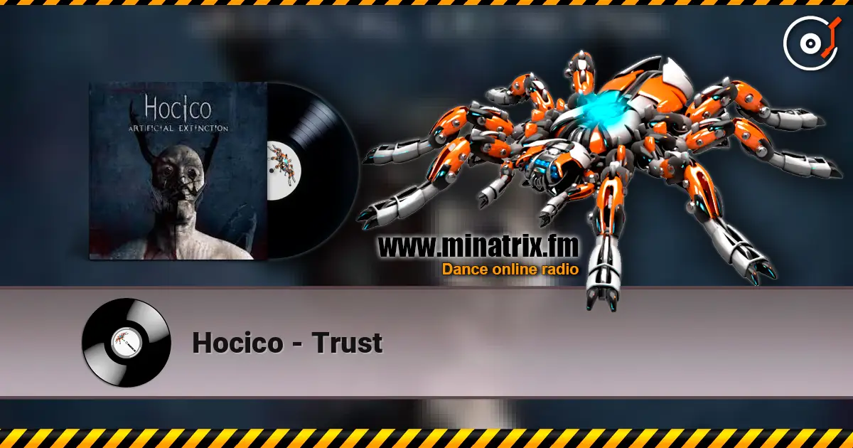 Hocico - Trust escuchar online en alta calidad | Minatrix.FM