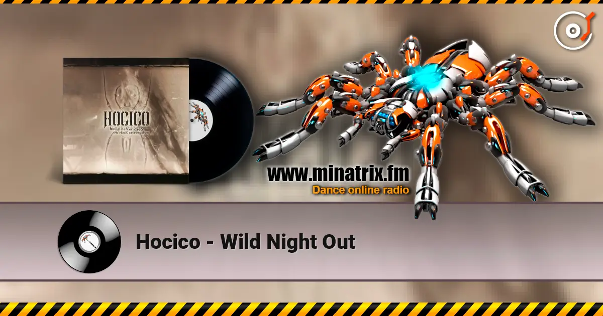 Hocico - Wild Night Out listen online in high quality | Minatrix.FM