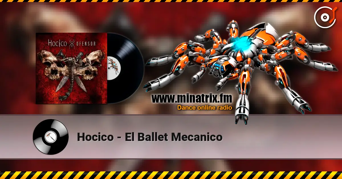 Hocico - El Ballet Mecanico escuchar online en alta calidad | Minatrix.FM