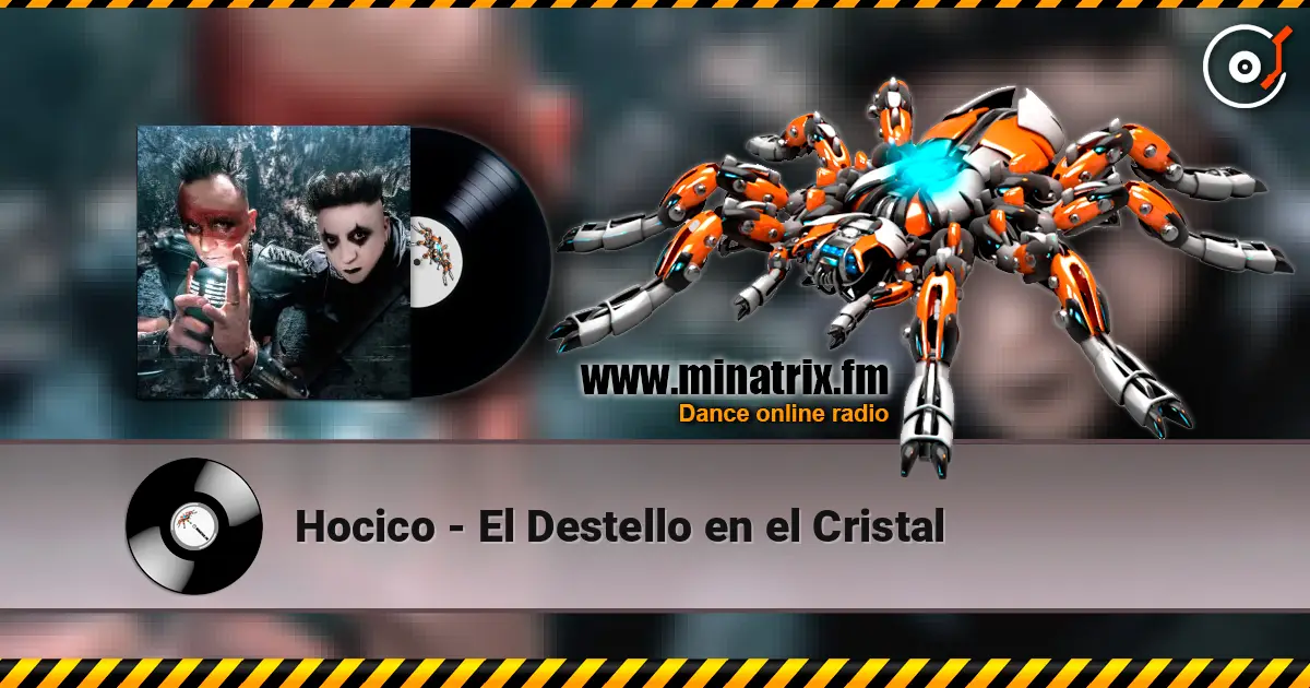 Hocico - El Destello en el Cristal listen online in high quality | Minatrix.FM