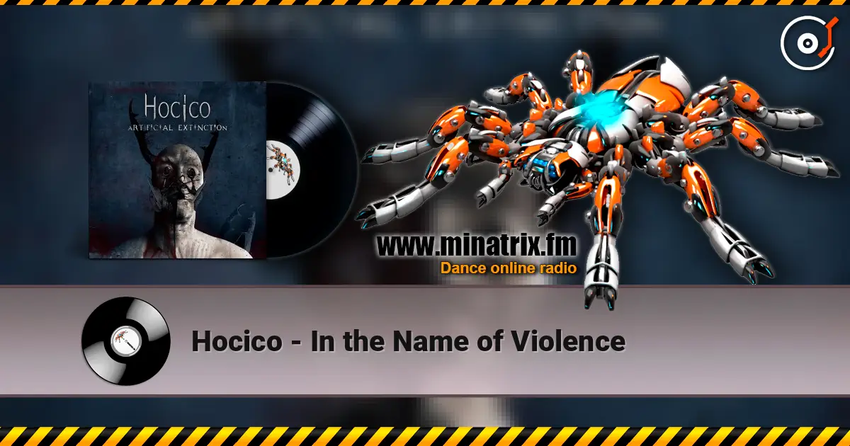 Hocico - In the Name of Violence escuchar online en alta calidad | Minatrix.FM