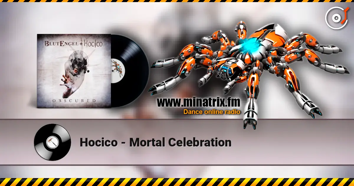 Hocico - Mortal Celebration escuchar online en alta calidad | Minatrix.FM