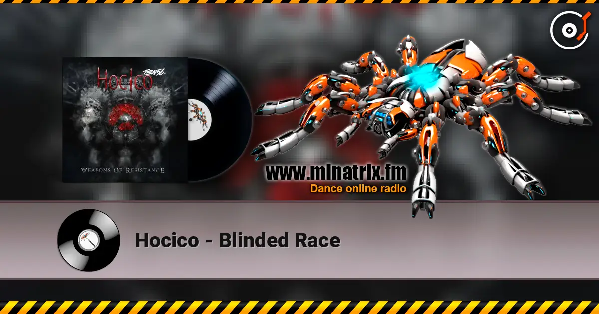 Hocico - Blinded Race escuchar online en alta calidad | Minatrix.FM