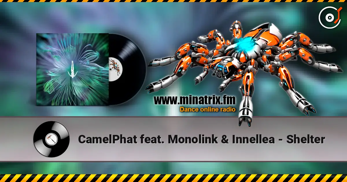 CamelPhat feat. Monolink & Innellea - Shelter escuchar online en alta calidad | Minatrix.FM