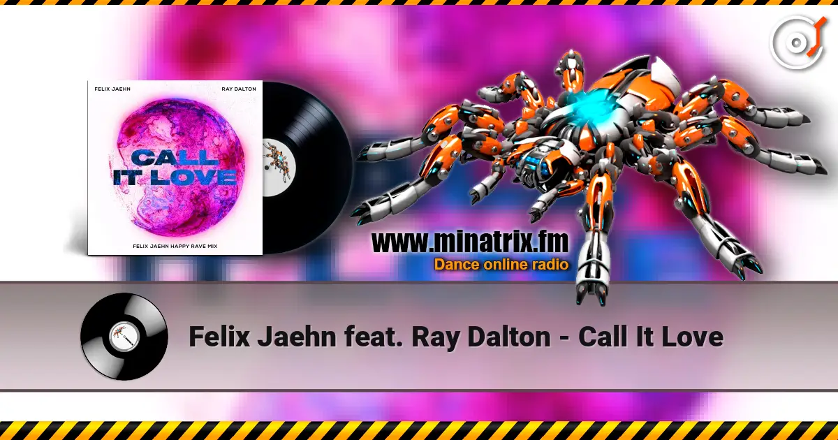 Felix Jaehn feat. Ray Dalton - Call It Love escuchar online en alta calidad | Minatrix.FM