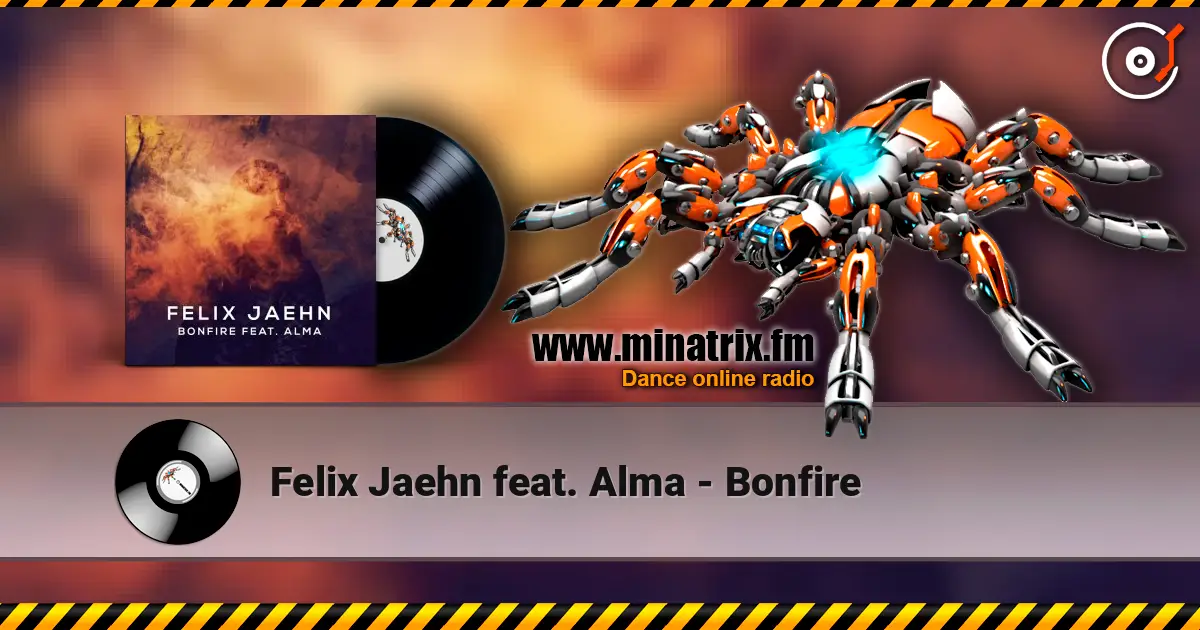 Felix Jaehn feat. Alma - Bonfire escuchar online en alta calidad | Minatrix.FM