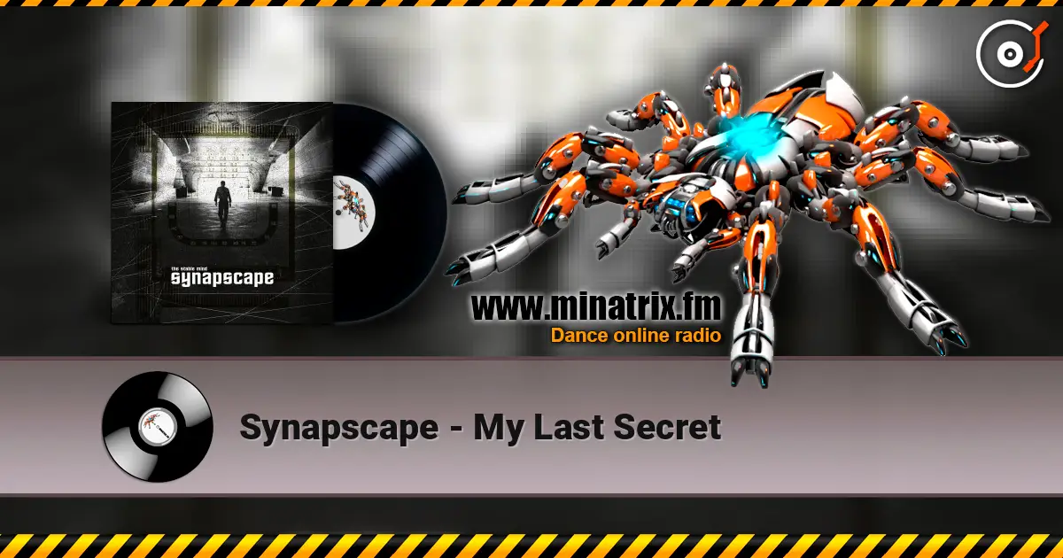 Synapscape - My Last Secret escuchar online en alta calidad | Minatrix.FM