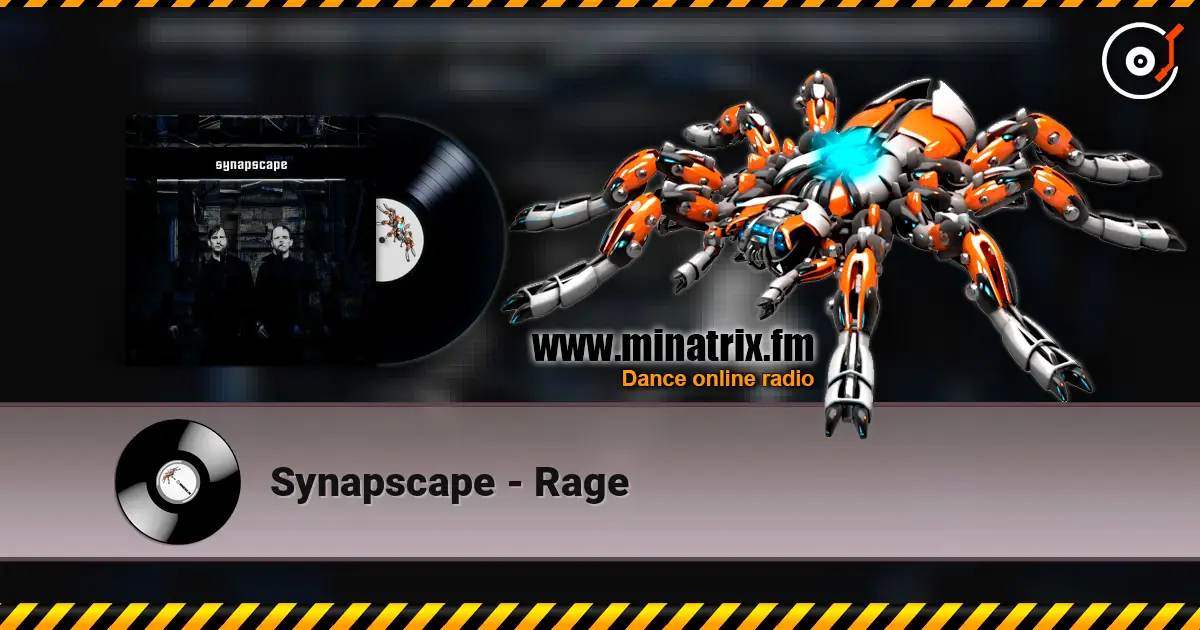 Synapscape - Rage escuchar online en alta calidad | Minatrix.FM