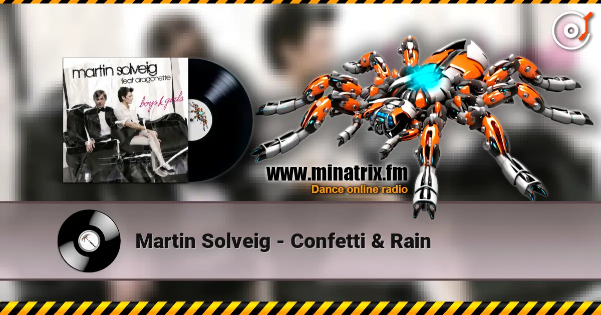 Martin Solveig - Confetti & Rain escuchar online en alta calidad | Minatrix.FM