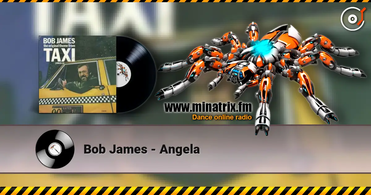 Bob James - Angela escuchar online en alta calidad | Minatrix.FM