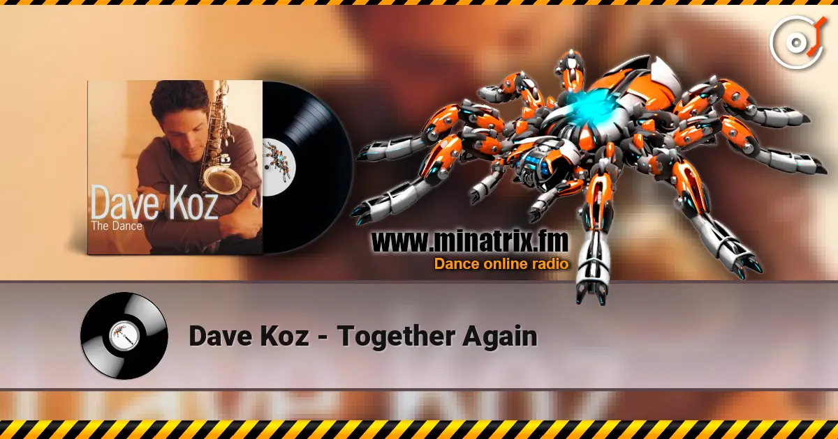 Dave Koz - Together Again listen online in high quality | Minatrix.FM