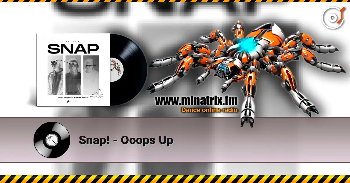 Snap! - Ooops Up escuchar online en alta calidad | Minatrix.FM