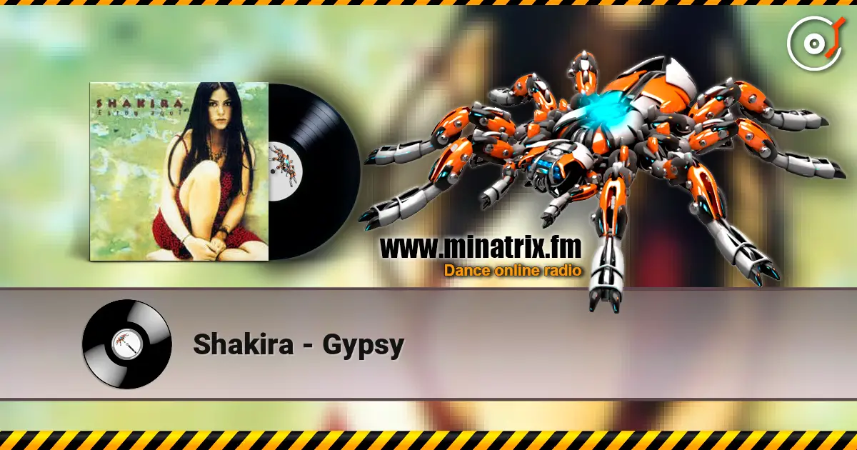 Shakira - Gypsy escuchar online en alta calidad | Minatrix.FM