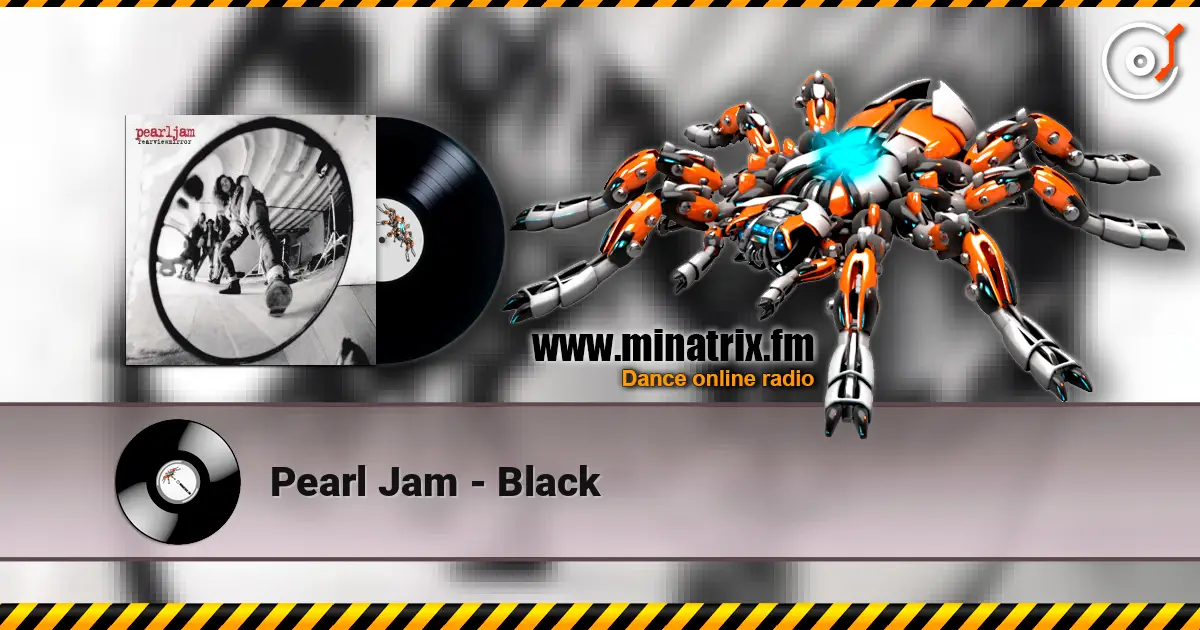 Pearl Jam - Black escuchar online en alta calidad | Minatrix.FM