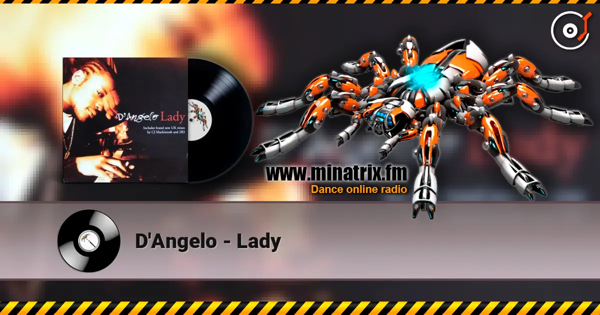 D'Angelo - Lady escuchar online en alta calidad | Minatrix.FM