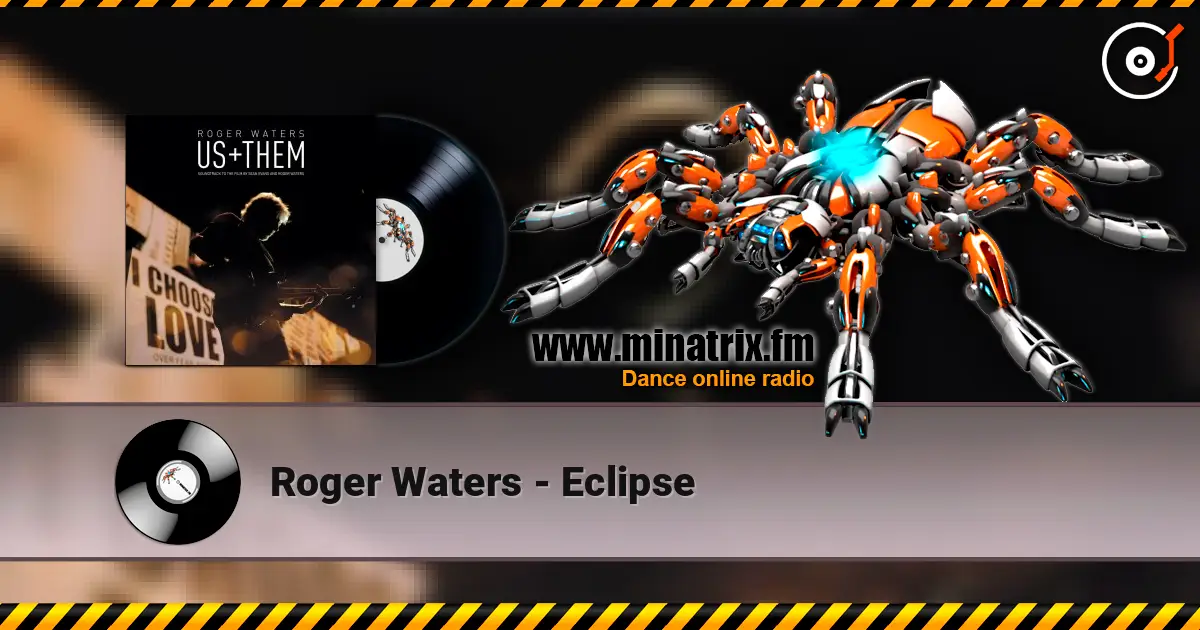 Roger Waters - Eclipse escuchar online en alta calidad | Minatrix.FM